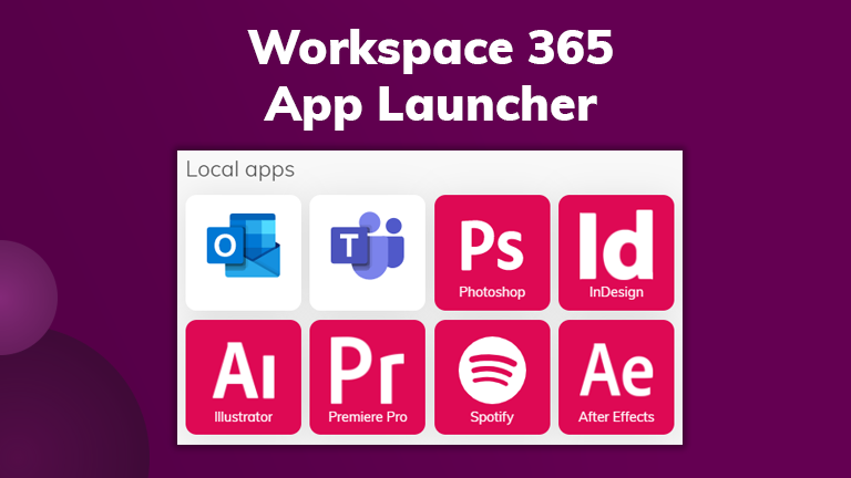 Workspace 365 App Launcher